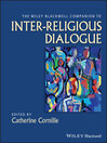 The Wiley-Blackwell Companion to Inter-Religious Dialogue (eBook)